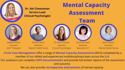 This is Circle Case Management's Mental Capacity Assessment team. 
