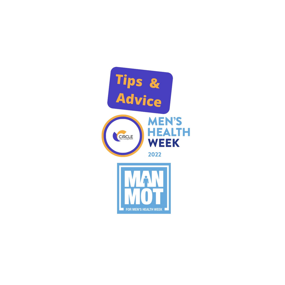 Men's Health Week Time for your M.O.T. Tips and advice Circle Case